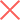 red X